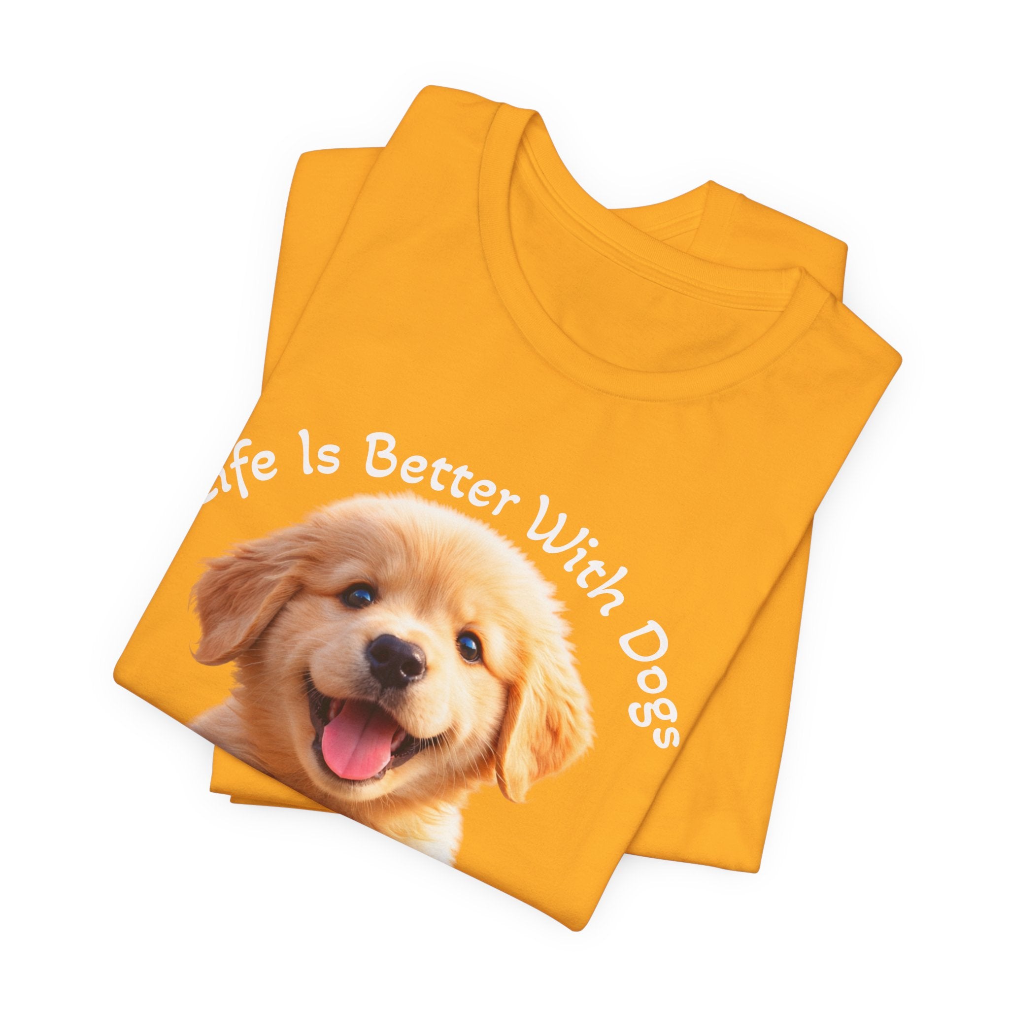 Life Is Better With Dogs Tee — Lightweight Golden Puppy Crew T-Shirt