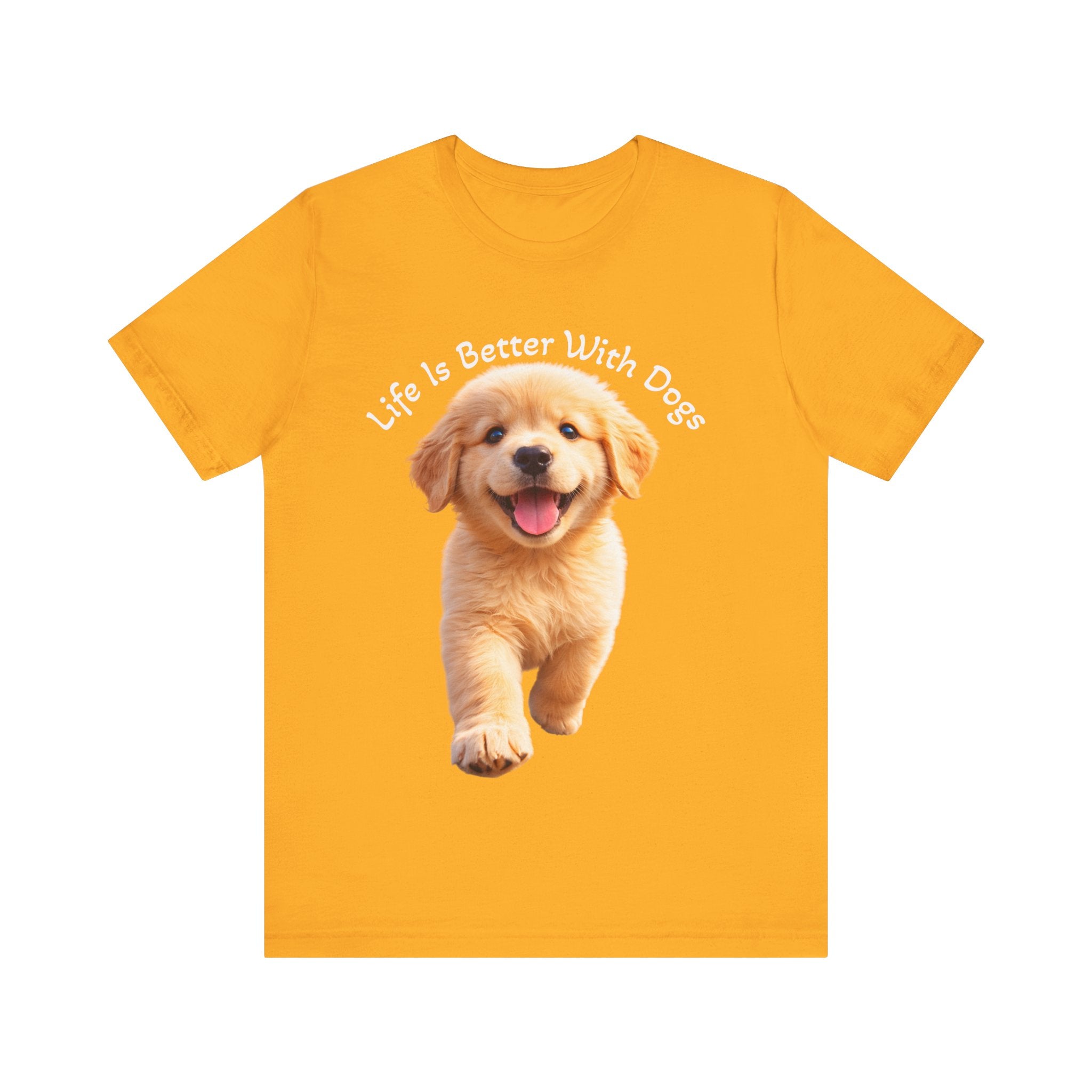 Life Is Better With Dogs Tee — Lightweight Golden Puppy Crew T-Shirt