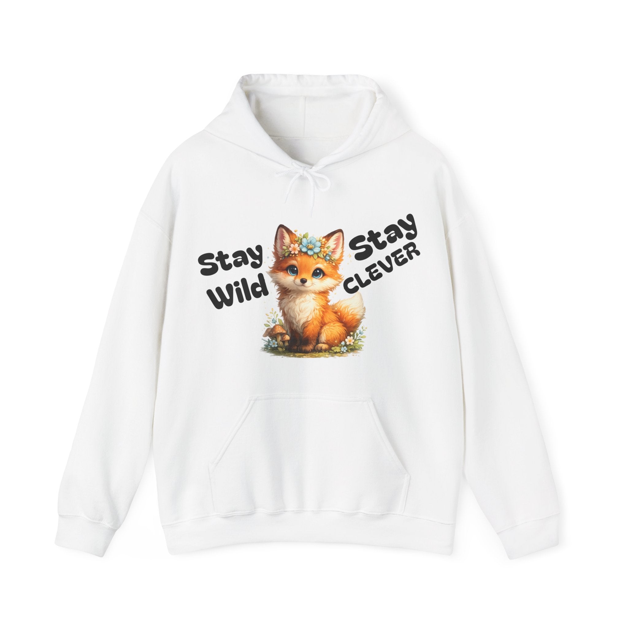 Stay Wild Stay Clever Fox Hoodie | Cute Fox Illustration, Nature Vibes