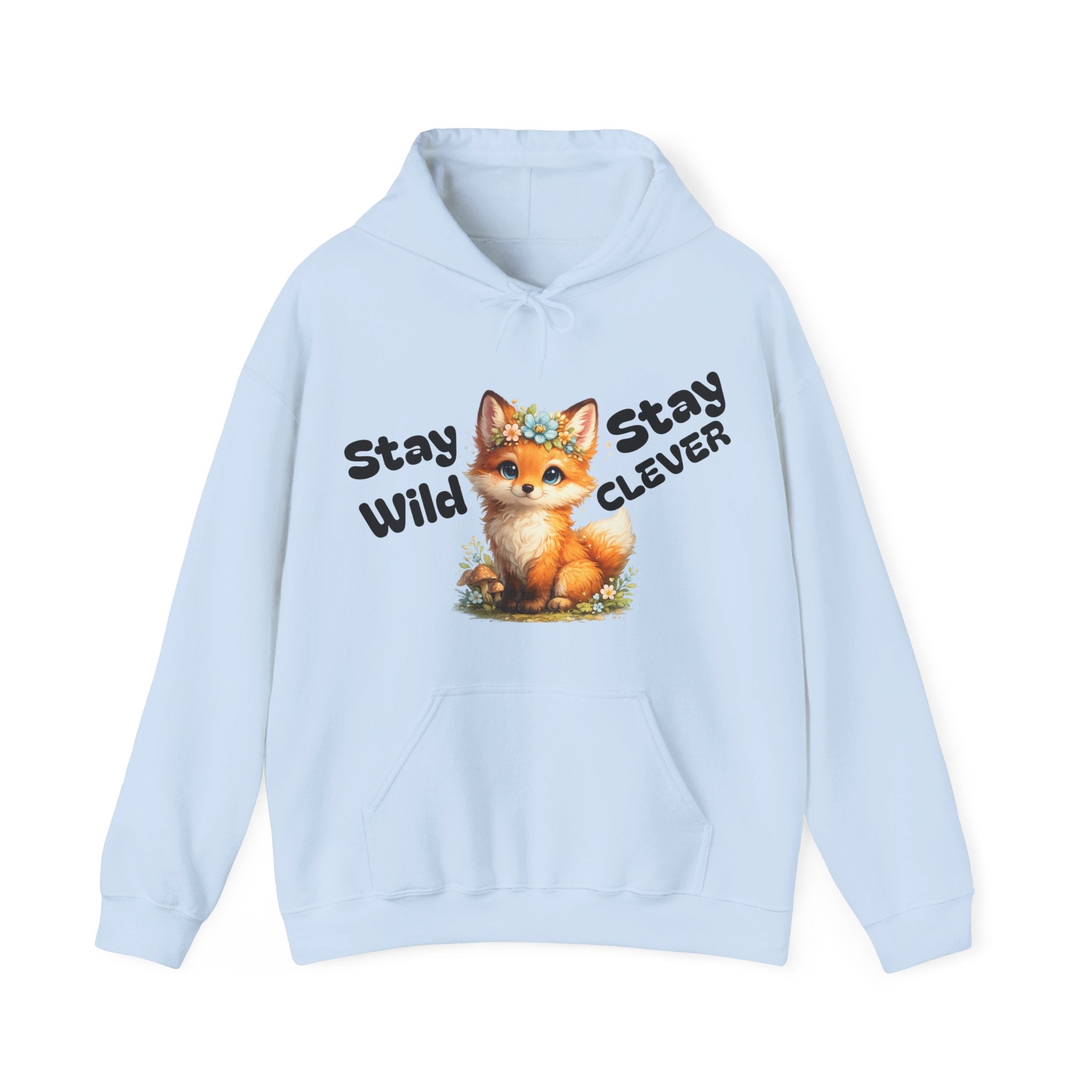 Stay Wild Stay Clever Fox Hoodie | Cute Fox Illustration, Nature Vibes